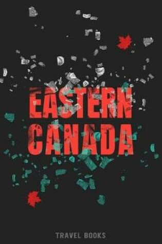 Cover of Travel Books Eastern Canada