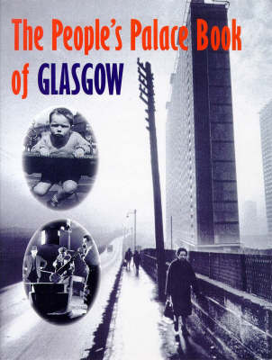 Book cover for The People's Palace Book of Glasgow