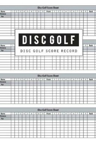 Cover of Disc Golf Score Record