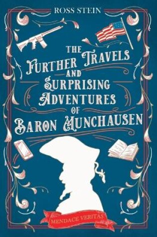 Cover of The Further Travels and Surprising Adventures of Baron Munchausen