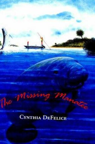 Cover of The Missing Manatee