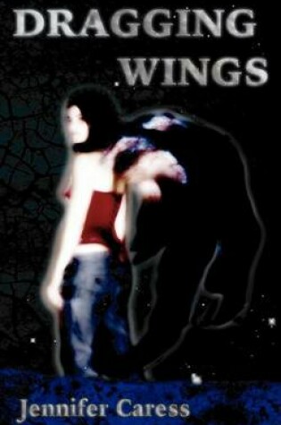 Cover of Dragging Wings