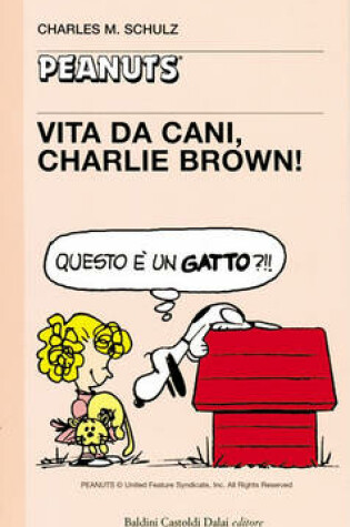 Cover of 05 - Vita Da Cani, Charlie Brown!