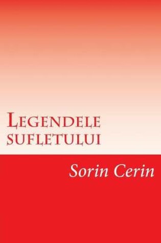 Cover of Legendele Sufletului