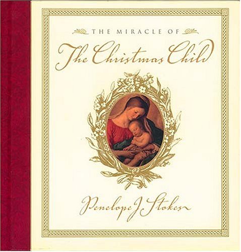 Book cover for The Miracle of the Christmas Child