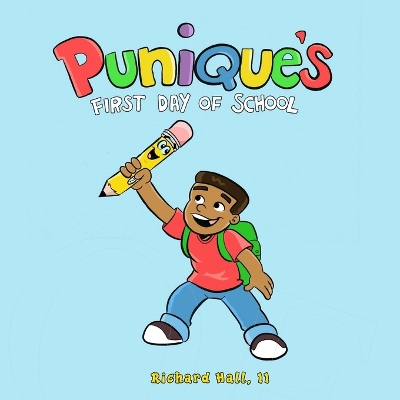 Book cover for Punique's First Day of School