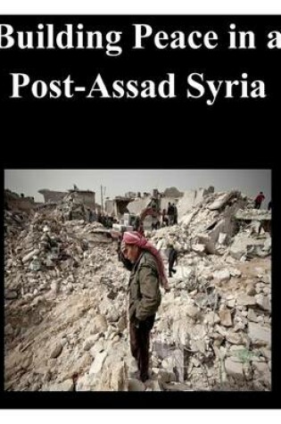 Cover of Building Peace in a Post-Assad Syria
