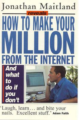 Cover of How to Make a Million on the Internet