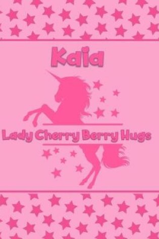 Cover of Kaia Lady Cherry Berry Hugs