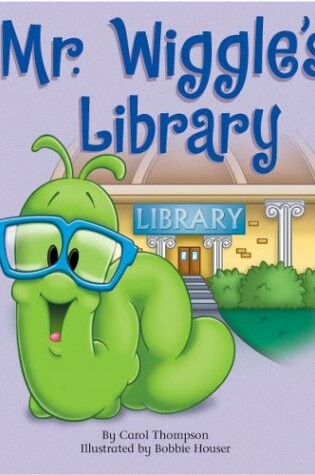 Cover of Mr. Wiggle's Library, Grades Pk - 2