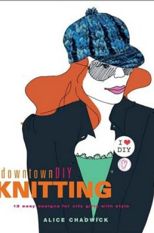 Cover of DowntownDIY Knitting