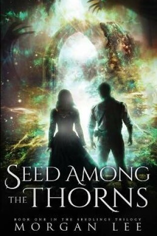 Cover of Seed Among the Thorns