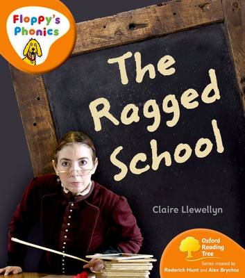 Book cover for Oxford Reading Tree: Stage 6: Floppy's Phonics Non-fiction: Ragged School