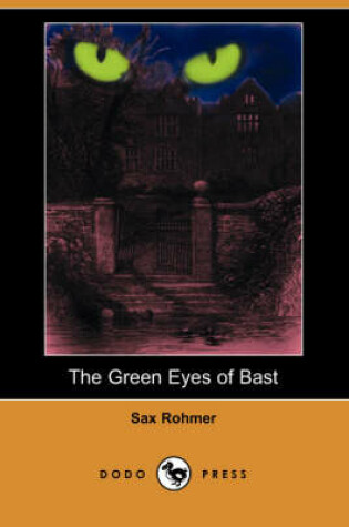 Cover of The Green Eyes of Bast (Dodo Press)