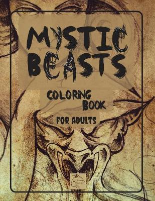 Book cover for Mistic Beasts Coloring Book for adults