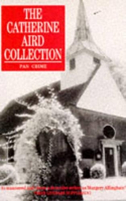 Book cover for The Catherine Aird Collection