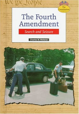 Book cover for The Fourth Amendment