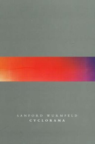 Cover of Sanford Wurmfeld - Cyclorama