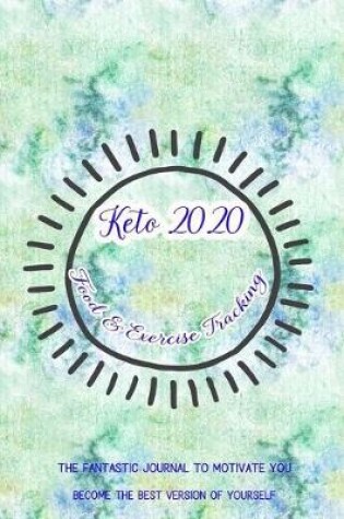 Cover of Keto 2020 Food & Exercise Tracking