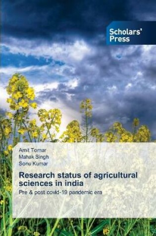 Cover of Research status of agricultural sciences in india