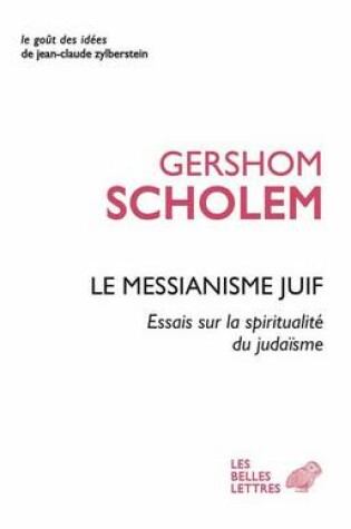 Cover of Le Messianisme Juif