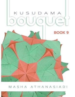 Book cover for Kusudama Bouquet Book 9