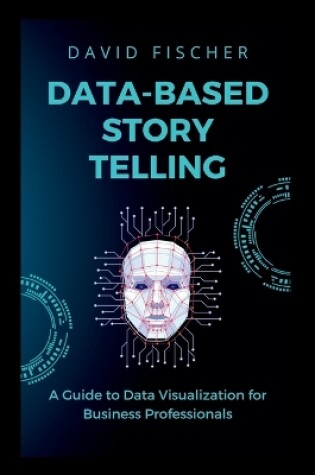 Cover of Data-Based Story Telling