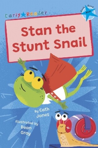 Cover of Stan the Stunt Snail