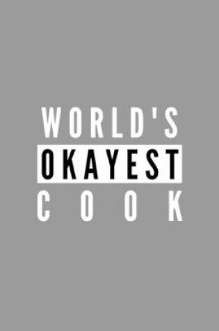 Cover of World's Okayest Cook