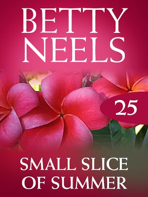 Book cover for Small Slice Of Summer (Betty Neels Collection)