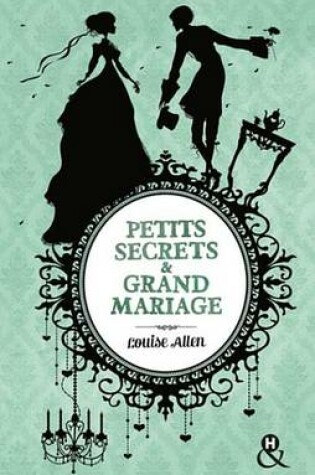 Cover of Petits Secrets Et Grand Mariage
