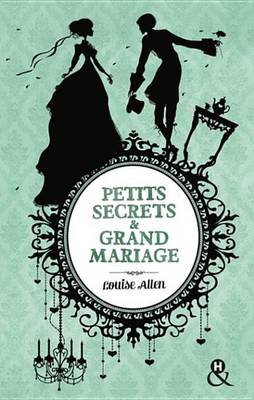 Book cover for Petits Secrets Et Grand Mariage