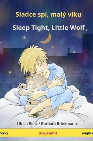 Cover of Slad'ze spii, mali volku - Sleep Tight, Little Wolf.