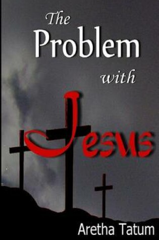 Cover of The Problem with Jesus