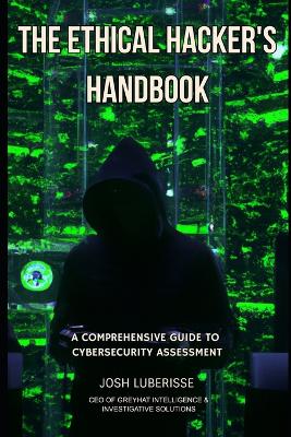 Cover of The Ethical Hacker's Handbook