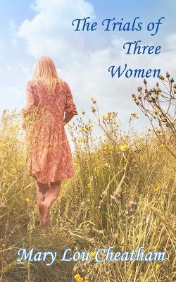 Book cover for The Trials of Three Women