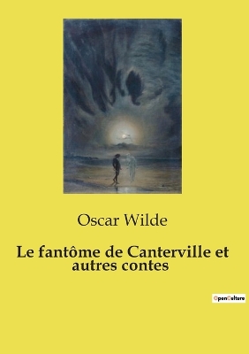 Book cover for Le fant�me de Canterville et autres contes