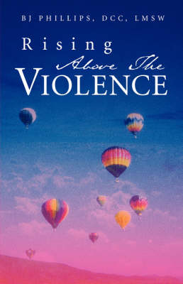 Book cover for Rising Above the Violence