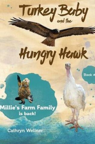 Cover of Turkey Baby and the Hungry Hawk