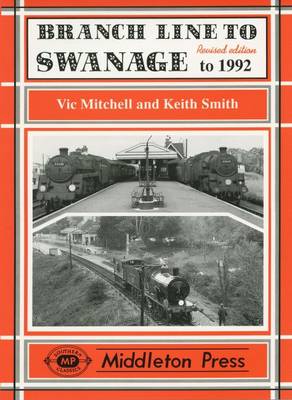 Book cover for Branch Line to Swanage to 1999