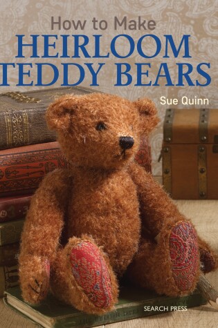 Cover of How to Make Heirloom Teddy Bears