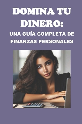 Book cover for Domina tu Dinero