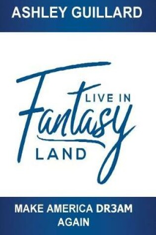 Cover of Live in Fantasy Land