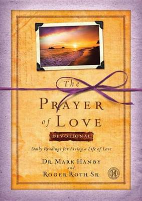 Book cover for The Prayer of Love Devotional