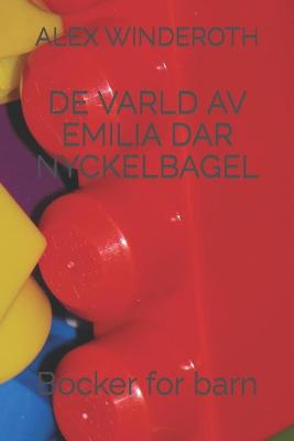 Book cover for de Varld AV Emilia Dar Nyckelbagel