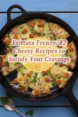 Cover of Frittata Frenzy