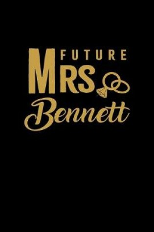 Cover of Future Mrs. Bennett