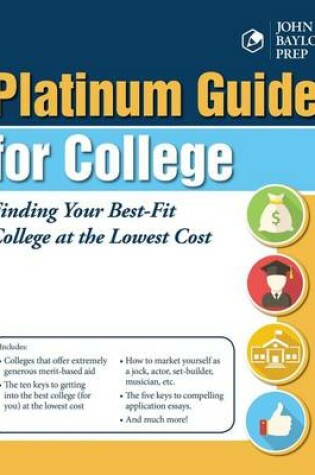 Cover of Platinum Guide for College