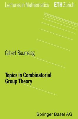 Book cover for Topics in Combinatorial Group Theory