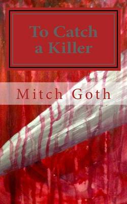 Book cover for To Catch a Killer